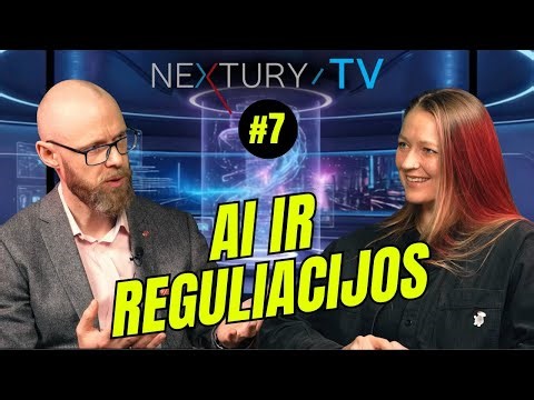 Nextury TV: Dirbtinis intelektas, teisės aktai ir verslo augimas Europoje | su Andriumi Iškausku |#7