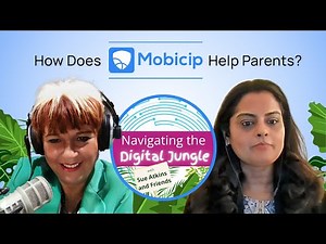 How Mobicip Supports Families in the Digital Age | Screen Time, Online Safety & Digital Balance