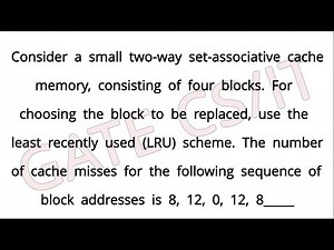 Consider a small two-way set-associative cache memory consisting of four blocks gate 2004