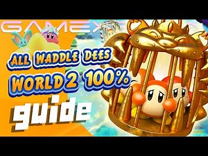 All Waddle Dee Locations: World 2: Everyday Coast - Kirby and the Forgotten Land (100% Guide)