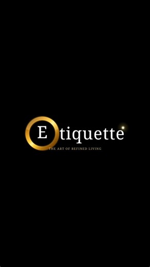 ETIQUETTE — Savoir-Vivre Academy | Official App Preview