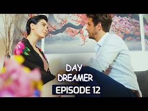 Day Dreamer | Early Bird in Hindi-Urdu Episode 12 | Turkish Dramas @erkencikus-pehlapanchi