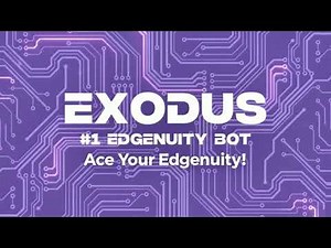Exodus | Automated Edgenuity Bot Showcase