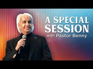 A Special Session with Pastor Benny