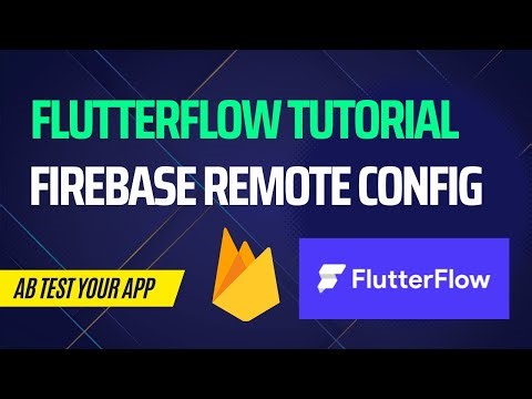 FlutterFlow: Firebase Remote Config Tutorial