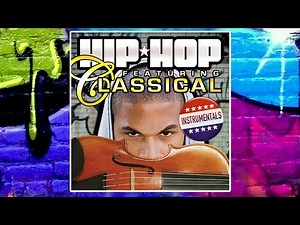 HIP HOP meets CLASSICAL ✭ Greatest Instrumentals Mash Up │13 Tracks Mix