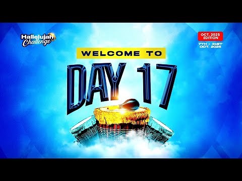 HALLELUJAH CHALLENGE || OCT 2025 || DAY 17