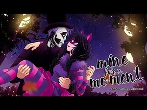 Mine For A Moment (Anna Blue Audiobook 1 ch. 1- ch. 9)