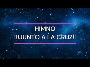 HIMNO # 66 | JUNTO A LA CRUZ