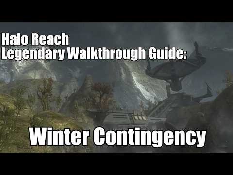 Halo Reach Legendary Walkthrough Guide: Winter Contingency