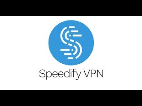 How to download and use speedify \\كيفية تنزيل و استعمال برنامج speedify