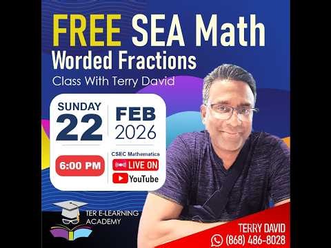 SEA Maths - Worded Fraction Problems (Terry David)