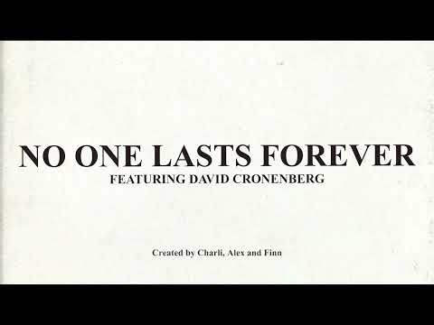 Charli xcx - No One Lasts Forever featuring David Cronenberg (Official Audio)