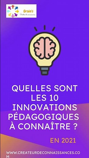 Les 10 innovations pédagogiques à connaître en 2021...