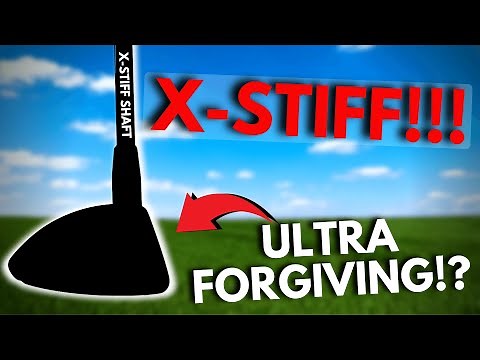 Testing The Most Forgiving Club Of 2021... With An X-Stiff Shaft!?