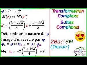 Les Nombres Complexes - Transformations Complexes - Suites Complexes - 2 Bac SM - [Exercice 35]