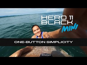 GoPro: HERO11 Black Mini | One-Button Simplicity