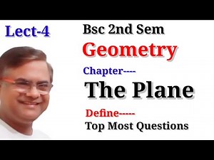 The Plane Bsc 2nd Sem Maths Geometry The Plane