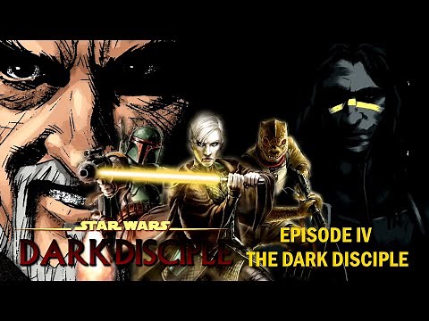 Star Wars: Dark Disciple - Episode 4 - The Dark Disciple