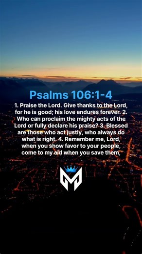 Who Can Declare His Praise, A Call To Righteous Living — Psalm 106: 1-4 | Day 53