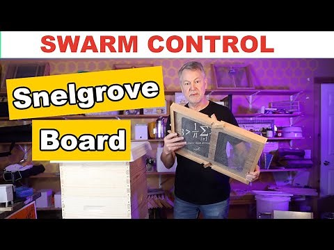 Beekeeping | Swarm Control Using The Snelgrove Method