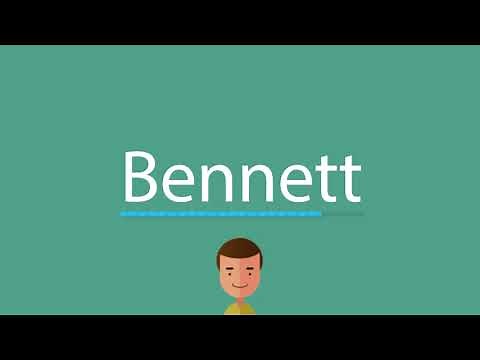 Bennett pronunciation