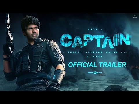 Captain (2022) Official Trailer | Arya | Aishwarya Leshmi | Kavya M Shetty | Simran Rishi Bagga |
