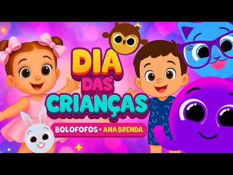 Bolofofos| Dia das CRIANÇAS - Com Ana Brenda Fashion