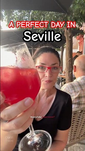 Only have 1 day in Seville, Spain? Here’s what I’d do! 🇪🇸