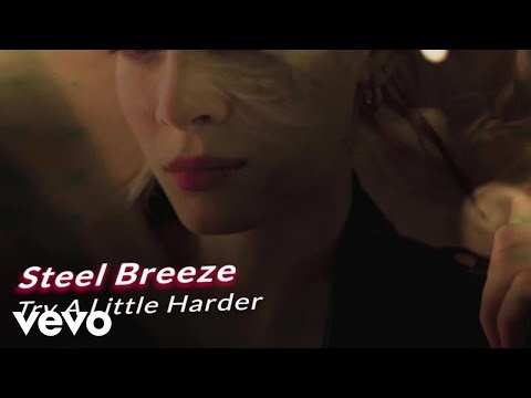 Steel Breeze - Try a Little Harder ft. David Chatfield