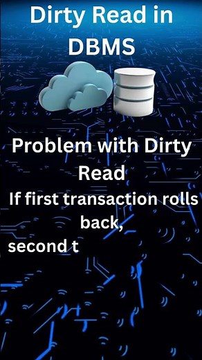 What is Dirty Read in DBMS? #DirtyRead #DBMS #DatabaseConcepts #DBMSShorts #EduITLearning