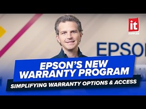 EPSON's New Warranty Program: Simplifying Warranty Options & Access