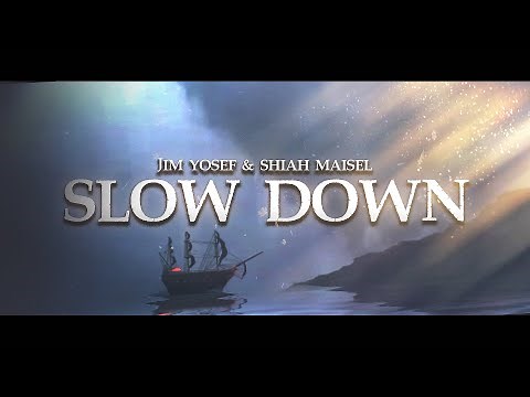 Jim Yosef & Shiah Maisel - Slow Down (Official Lyric Video)
