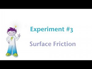Surface friction experiment
