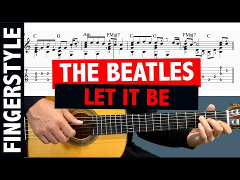 The Beatles - Let It Be // Fingerstyle Guitar Tutorial + TAB