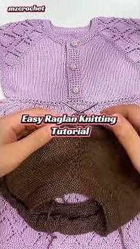 Easy Raglan Knitting Tutorial for Beginners | Step-by-Step Guide 🧶 #knitting #crochet #diycrafts