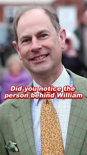 Did you notice the person behind William #fyp #foryou #edward #royal