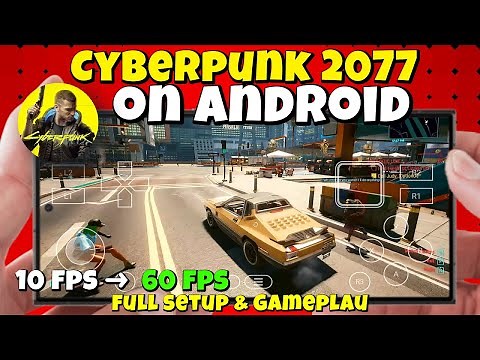 Cyberpunk 2077 On Android | Winlator Full Setup & Smooth Gameplay Tutorial