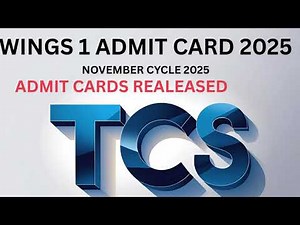 WINGS 1 ADMIT CARDS UPDATE | 2025 TCS