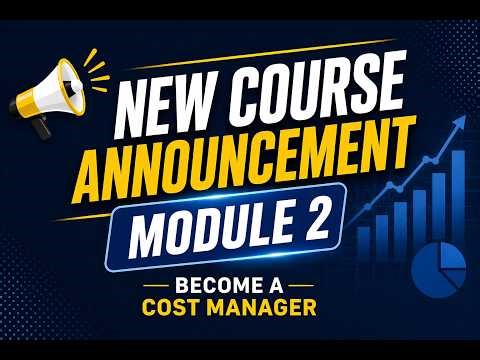 ⚡Module 2 - Variation Assessment & Recommendation | Become A Cost Manager Master Class Series ⚡