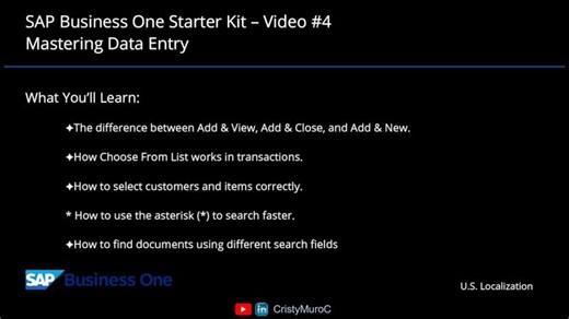 SAP B1 Starter Kit – Video #4: Mastering Data Entry | Cristy Muro
