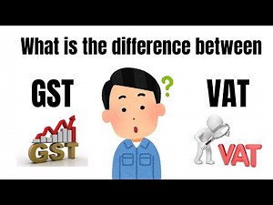 GST vs VAT: Understanding the Tax Differences | फायदे और नुकसान Explained!