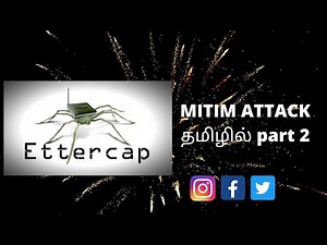 MITIM ATTACK PART 2 WITH ETTERCAP IN TAMIL | TAMILCODE