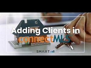 How to Add Clients in connectMLS
