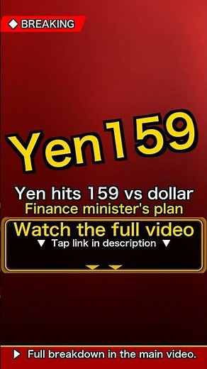 Japan's Yen Crashes to 159 — Washington Just Made a Secret Deal