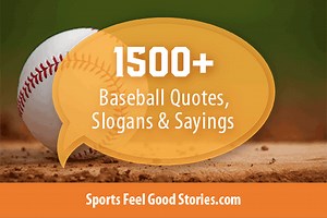 165 Best Baseball Quotes To Recognize America's Pastime