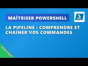 V08EP7: Mastering the PowerShell Pipeline: Explanation and Practical Example