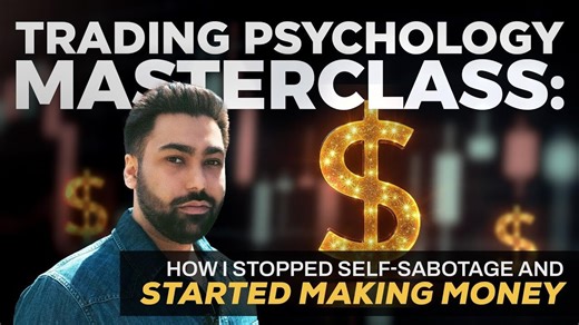 Trading Psychology Masterclass: How I Stopped Self Sabotage and Finally Made Money