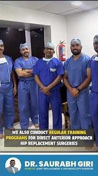 Direct Anterior Approach Hip Replacement | Dr. Saurabh Giri