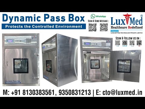 LuxMed® Dynamic Pass Box , Dynamic Passbox, Static Pass Box, Cleanroom Equipment's, Pass Thru Box.